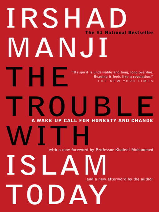 Title details for The Trouble with Islam Today by Irshad Manji - Available